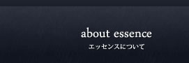 about essence